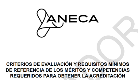ANECA_ Nuevos criterios de Acreditación