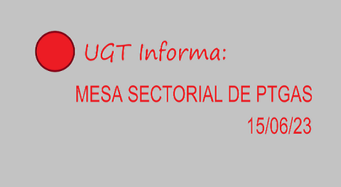 Mesa Sectorial de PTGAS: 15/06/2023