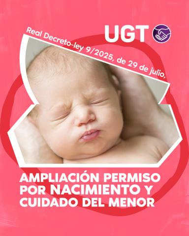 Ampliación del permiso por nacimiento y cuidado del menor